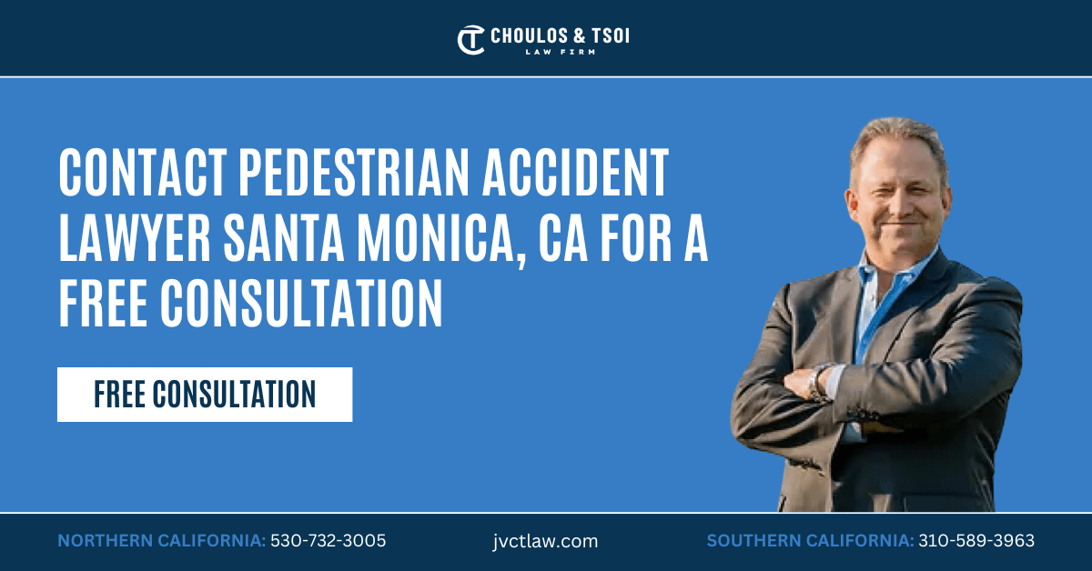 pedestrian accident lawyer Santa Monica, CA - Choulos & Tsoi Law Firm